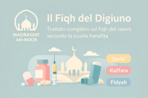 Trattato completo sul fiqh del sawm secondo la scuola hanafita: qada', kaffara, fidyah, casi contemporanei (pillola, insulina, inalatori). Risposte precise da fonti ortodosse per musulmani in Italia.