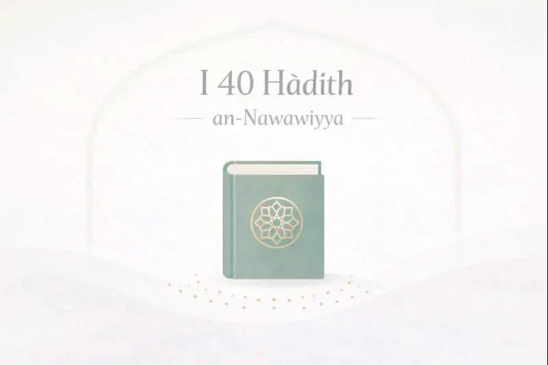 I 40 Hadith an-Nawawiyya